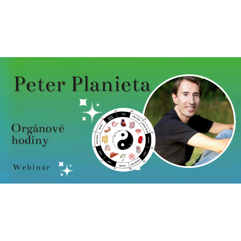 Vitalita a zdravie podľa orgánových hodín – Peter Planieta