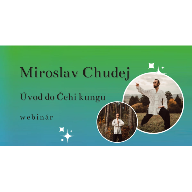 Úvod do čchikungu – Miroslav Chudej