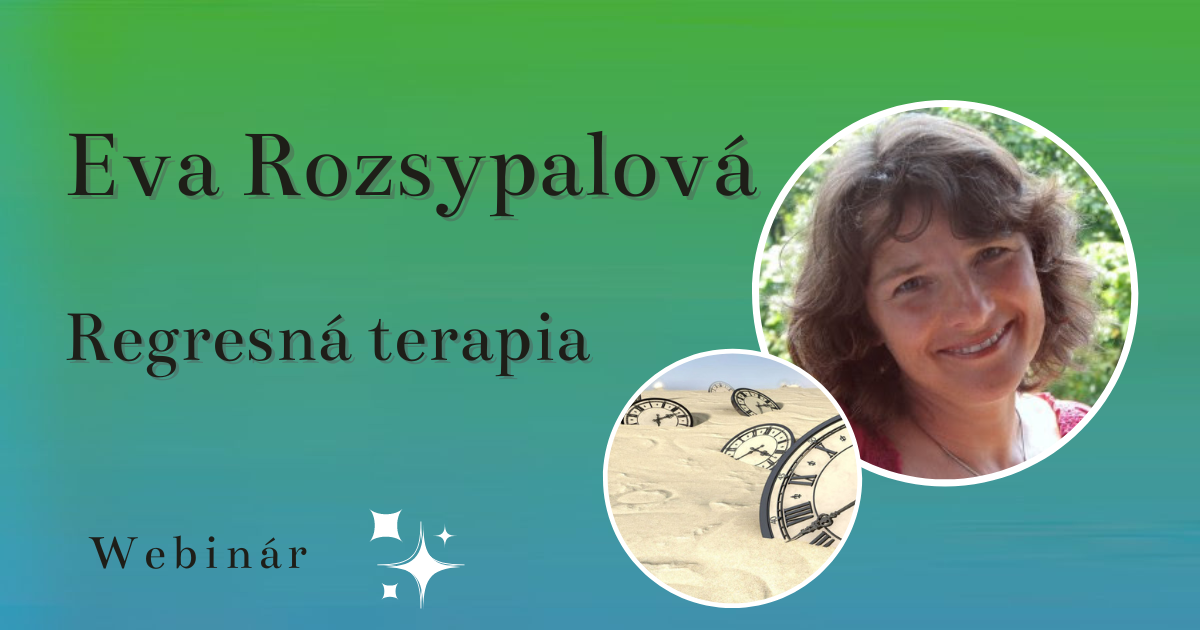 Regresná terapia – Eva Rozsypalová