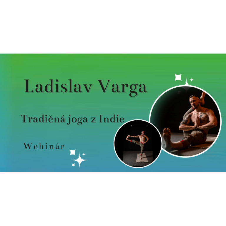 Tradičná jóga z Indie – Ladislav Varga
