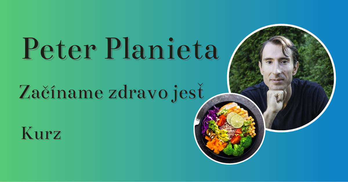 Začíname zdravo jesť