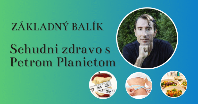 Schudni zdravo s Petrom Planietom
