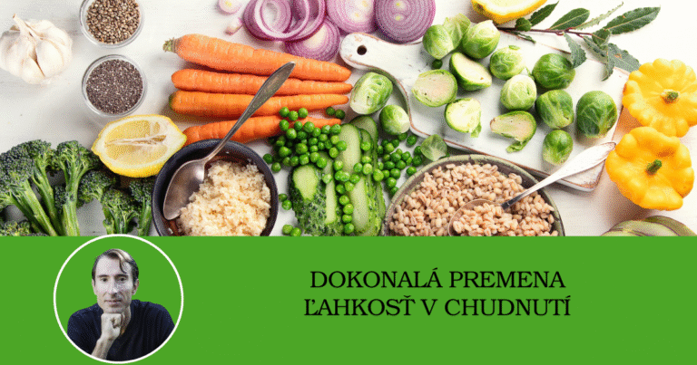 Dokonalá premena a ľahkosť v chudnutí
