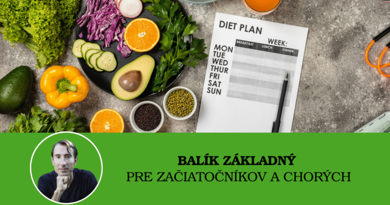 Základný balík – pre začiatočníkov a chorých