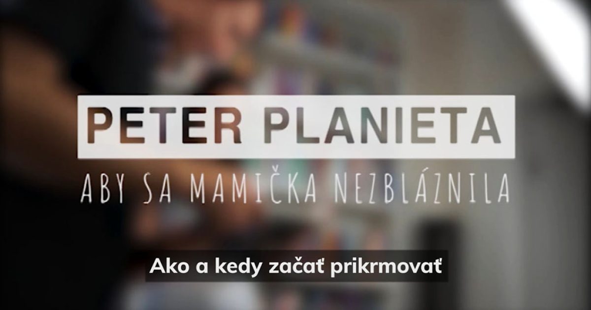 Aby-sa-mamička-nezbláznila-Kedy-a-ako-začať-prikrmovať